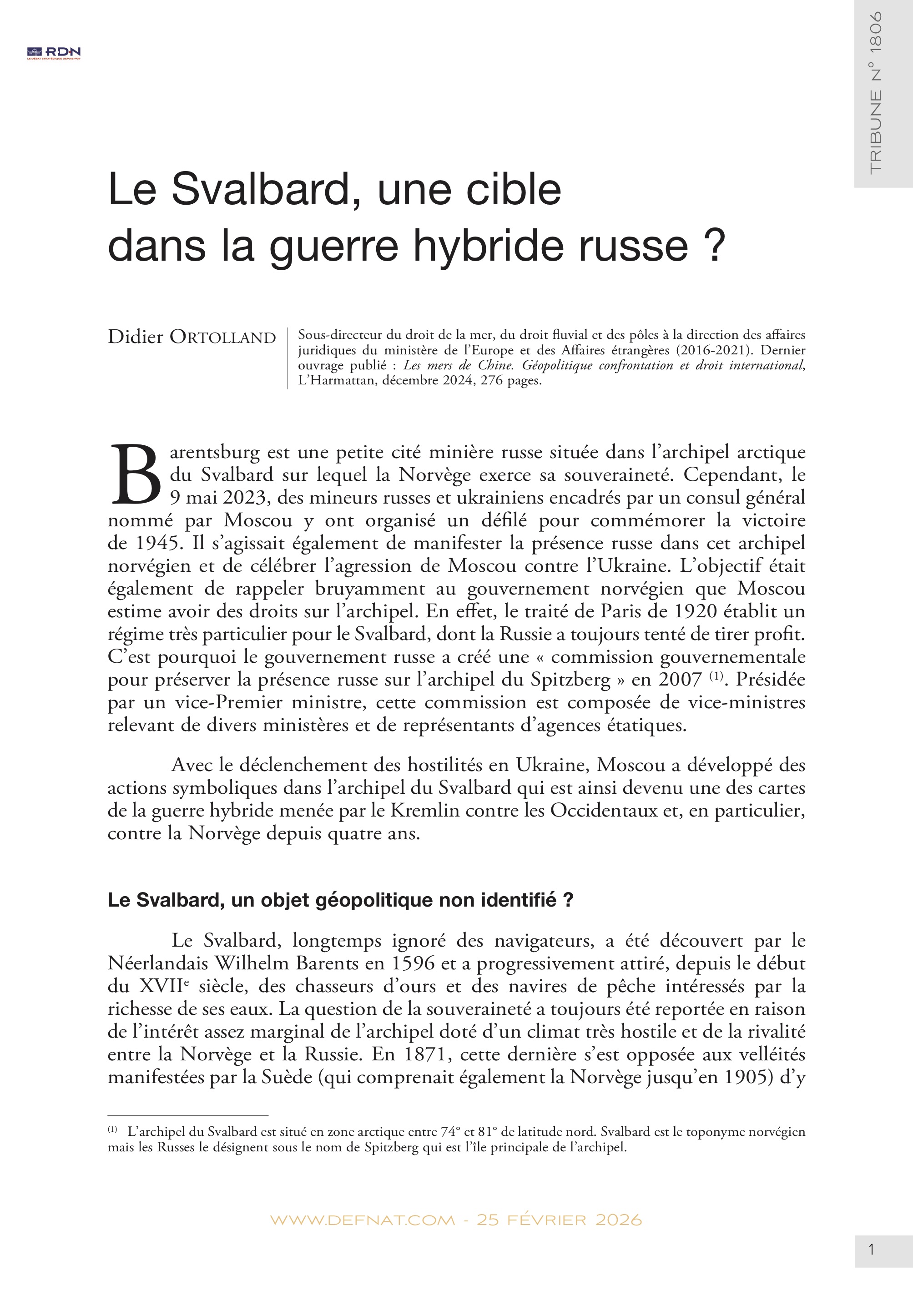 Le Svalbard, une&nbsp;cible dans&nbsp;la&nbsp;guerre&nbsp;hybride russe&nbsp;? (T&nbsp;1806)
